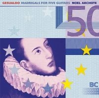 Akchoté No?L - Gesualdo: Madrigals For Five Guitar in der Gruppe CD / Pop-Rock bei Bengans Skivbutik AB (1099868)