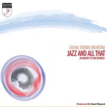 Sachal Studios Orchestra - Jazz And All That in der Gruppe CD / Jazz/Blues bei Bengans Skivbutik AB (1100060)