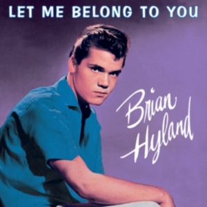 Hylan Brian - Let Me Belong To You in der Gruppe CD bei Bengans Skivbutik AB (1101888)