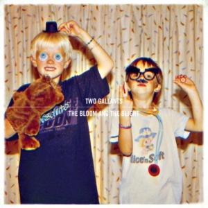 Two Gallants - Bloom And The Blight in der Gruppe CD bei Bengans Skivbutik AB (1101959)