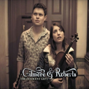 Gilmore & Roberts - Innocent Left in der Gruppe CD bei Bengans Skivbutik AB (1101999)