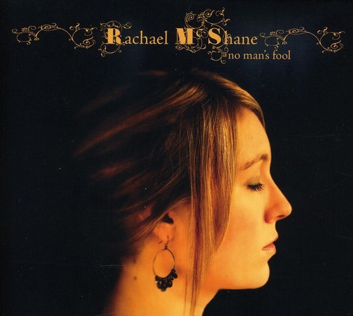 Mcshane Rachael - No Man's Fool in der Gruppe CD / Pop bei Bengans Skivbutik AB (1102016)