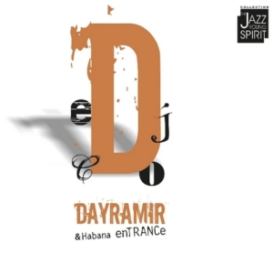 Dayramir  Y Habana En Trance - Transicions in der Gruppe CD bei Bengans Skivbutik AB (1104286)
