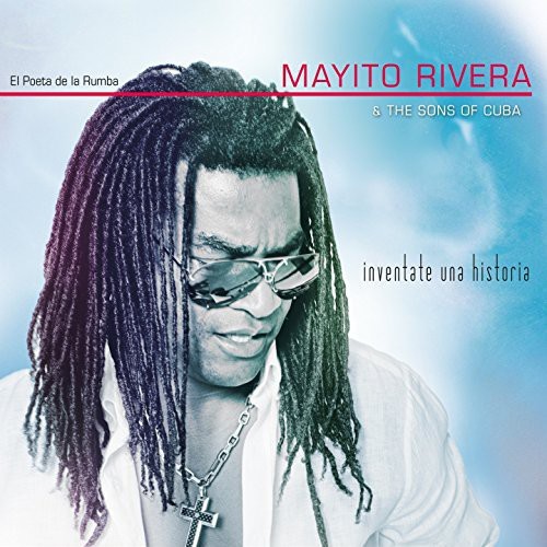 Rivera Mayito & The Sons Of Cuba - Inventate Una Historia in der Gruppe CD / Worldmusic/ Folkmusik bei Bengans Skivbutik AB (1104310)