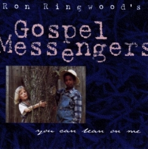 Ringwood's Ron Gospel Messeng. - Let Me Lean On You in der Gruppe CD bei Bengans Skivbutik AB (1104503)