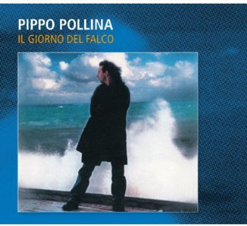 Pollina Pippo - Il Giorno Del Falco in der Gruppe CD / Rock bei Bengans Skivbutik AB (1104608)