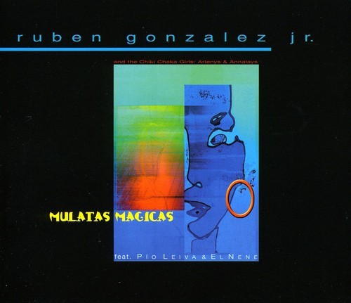 Gonzalez Jr. Ruben - Mulatas Magicas in der Gruppe CD / Worldmusic/ Folkmusik bei Bengans Skivbutik AB (1104714)