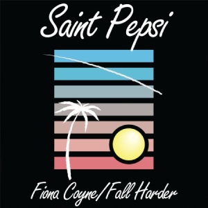 Saint Pepsi - Fiona Coyne in der Gruppe VINYL bei Bengans Skivbutik AB (1105245)
