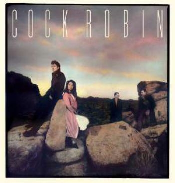 Cock Robin - Cock Robin: Expanded Edition in der Gruppe CD / Bestseller bei Bengans Skivbutik AB (1105274)