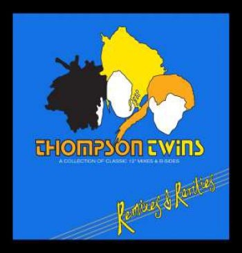 Thompson Twins - Remixes & Rarities - A Collection O in der Gruppe CD / Bestseller bei Bengans Skivbutik AB (1105276)