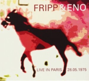 Fripp And Eno - Live In Paris in der Gruppe CD bei Bengans Skivbutik AB (1105318)