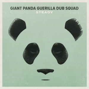 Giant Panda Guerilla Dub Squad - Steady in der Gruppe CD / Reggae bei Bengans Skivbutik AB (1105341)