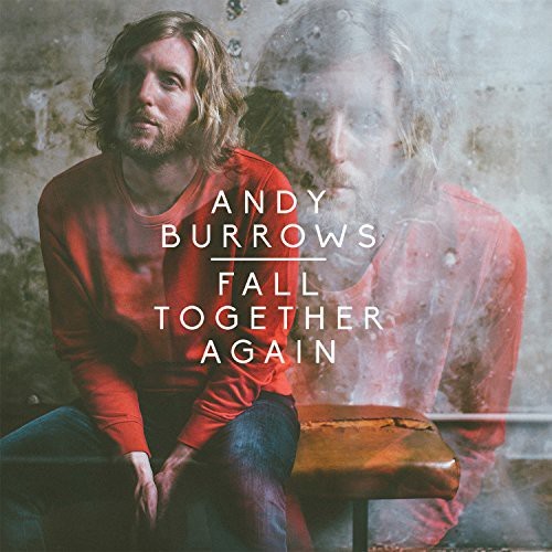 Burrows Andy - Fall Together Again in der Gruppe VINYL / Pop bei Bengans Skivbutik AB (1105470)