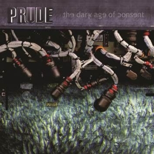 Prude - Dark Age Of Consent in der Gruppe CD bei Bengans Skivbutik AB (1105487)