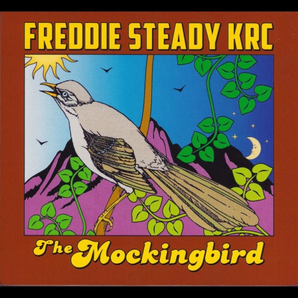Freddie Steady Krc - The Mockingbird in der Gruppe CD / Country bei Bengans Skivbutik AB (1105508)