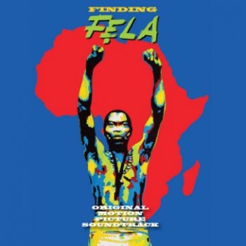 Kuti Fela - Finding Fela - Soundtrack in der Gruppe CD / Bestseller bei Bengans Skivbutik AB (1108155)