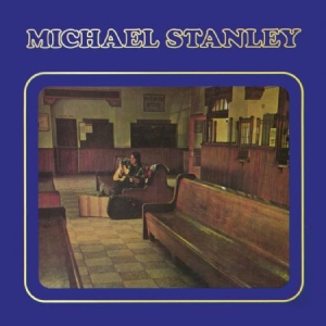 Stanley Michael - Michael Stanley (Remastered) in der Gruppe CD bei Bengans Skivbutik AB (1108172)