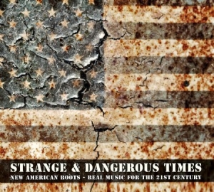 Various Artists - Strange & Dangerous Times in der Gruppe CD bei Bengans Skivbutik AB (1108344)