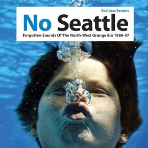 Soul Jazz Records Presents - No Seattle - Forgotten Sounds Of Th in der Gruppe VINYL bei Bengans Skivbutik AB (1110137)