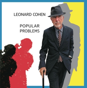 Cohen Leonard - Popular Problems in der Gruppe Minishops / Leonard Cohen bei Bengans Skivbutik AB (1110746)