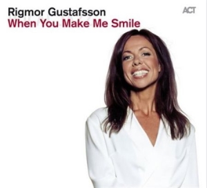Rigmor Gustafsson - When You Make Me Smile in der Gruppe Minishops / Rigmor Gustafsson bei Bengans Skivbutik AB (1111393)