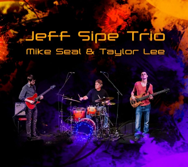 Sipe Jeff - Jeff Sipe Trio in der Gruppe CD / Jazz/Blues bei Bengans Skivbutik AB (1111433)