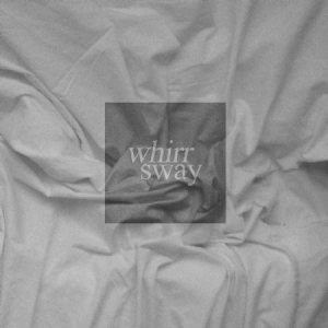 Whirr - Sway in der Gruppe CD bei Bengans Skivbutik AB (1111459)