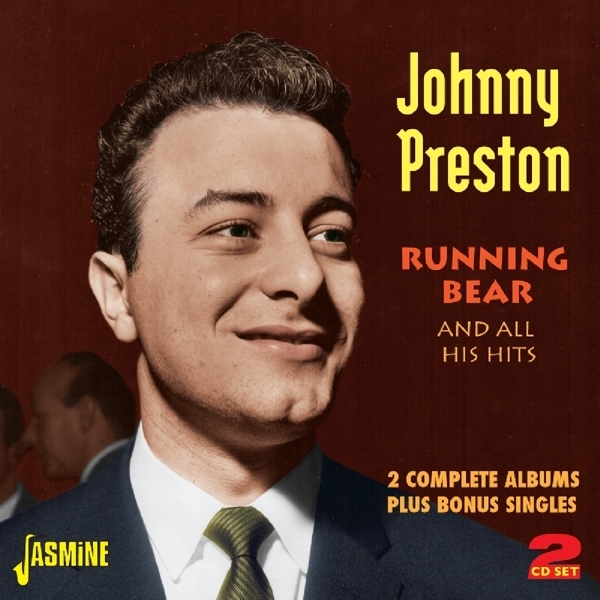 Johnny Preston - Running Bear & All His Hits in der Gruppe CD / Pop bei Bengans Skivbutik AB (1111475)