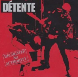Detente - Recognize No Authority (2 Cd) in der Gruppe CD bei Bengans Skivbutik AB (1111490)
