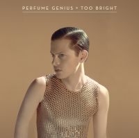 Perfume Genius - Too Bright in der Gruppe VINYL bei Bengans Skivbutik AB (1112463)