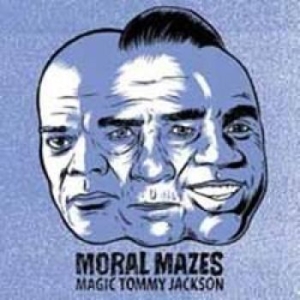 Moral Mazes - Magic Tommy Jackson in der Gruppe VINYL bei Bengans Skivbutik AB (1113246)