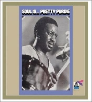 Pretty Purdie - Soul Is...Pretty Purdie in der Gruppe CD bei Bengans Skivbutik AB (1114169)