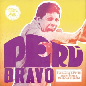 Various Artists - Peru Bravo: Funk, Soul & Psych From in der Gruppe CD bei Bengans Skivbutik AB (1114220)