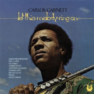 Garnett Carlos - Let This Melody Ring On in der Gruppe CD bei Bengans Skivbutik AB (1114258)
