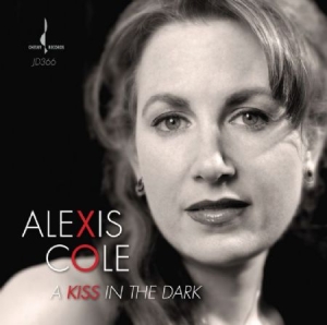 Cole Alexis - A Kiss In The Dark in der Gruppe CD bei Bengans Skivbutik AB (1114260)