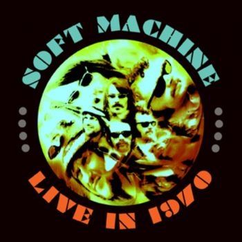 Soft Machine - Live In 1970 in der Gruppe VINYL / Bestseller bei Bengans Skivbutik AB (1114289)