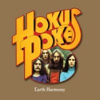 Hokus Poke - Earth Harmony in der Gruppe CD bei Bengans Skivbutik AB (1114354)