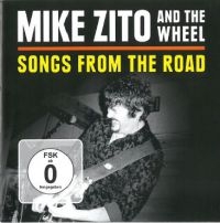 Zito Mike And The Wheel - Songs From The Road (Cd+Dvd) in der Gruppe CD bei Bengans Skivbutik AB (1114368)