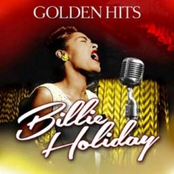 Holiday Billie - Golden Hits in der Gruppe CD / Jazz/Blues bei Bengans Skivbutik AB (1114396)