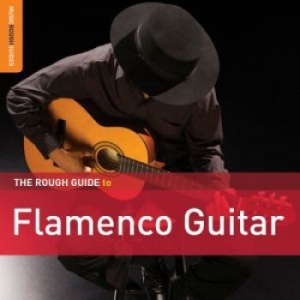 Various Artists - Rough Guide To Flamenco Guitar **2X in der Gruppe CD bei Bengans Skivbutik AB (1114883)