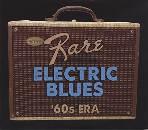 Blandade Artister - Super Rare Electric Blues '60S Era in der Gruppe CD / Jazz/Blues bei Bengans Skivbutik AB (1115301)