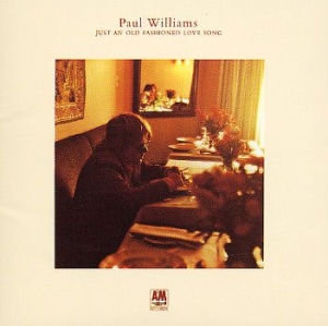 Paul Williams - Just An Old-Fashioned Love Song in der Gruppe CD bei Bengans Skivbutik AB (1116399)
