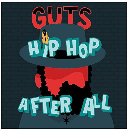 Guts - Hip Hop After All in der Gruppe CD / Bestseller bei Bengans Skivbutik AB (1117766)