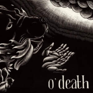O'death - Out Of Hands We Go in der Gruppe CD bei Bengans Skivbutik AB (1117774)