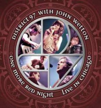 District 97 With John Wetton - One More Red Night - Live In Chicag in der Gruppe CD / Rock bei Bengans Skivbutik AB (1117913)
