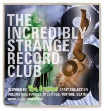 Various Artists - Incredibly Strange Record Club in der Gruppe CD / Bestseller bei Bengans Skivbutik AB (1117917)