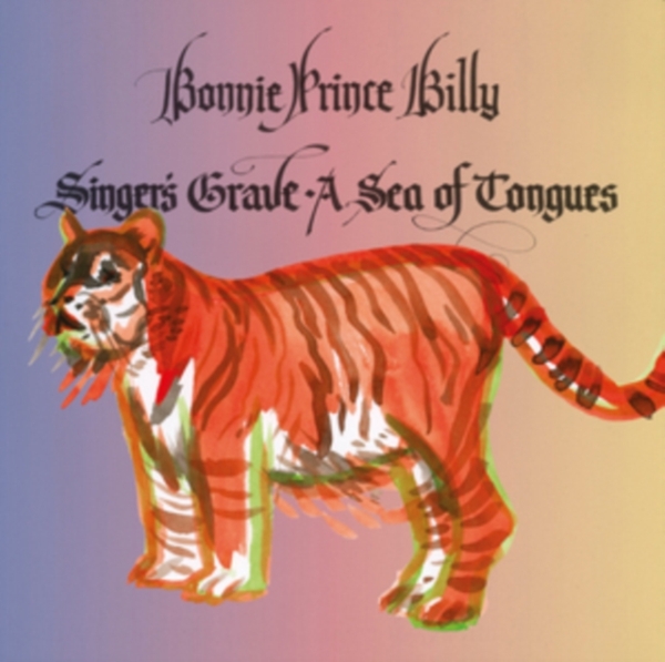Bonnie 'prince' Billy - Singer's Grave A Sea Of Tongues in der Gruppe UNSERE TIPPS / Way Out West 2026 bei Bengans Skivbutik AB (1118762)