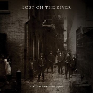 The New Basement Tapes - Lost On The River (Dlx) in der Gruppe CD bei Bengans Skivbutik AB (1125349)
