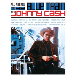 Cash Johnny - All Aboard The Blue Train in der Gruppe Minishops / Johnny Cash bei Bengans Skivbutik AB (1125371)