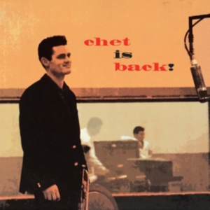 Baker Chet - Chet Is Back! in der Gruppe CD / Jazz bei Bengans Skivbutik AB (1125373)